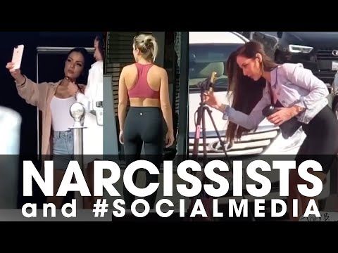 Best of Narcissists and #SOCIALMEDIA