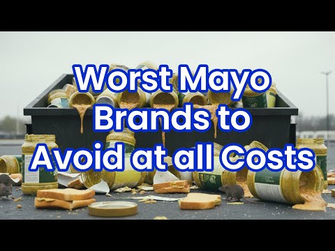 These Mayonnaise Brands are Killing You (And Healthier Alternatives)