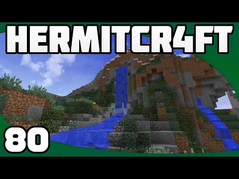 Hermitcraft 4 - Ep. 80: Building a Waterfall