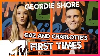 FIRST TIMES WITH CHARLOTTE AND GAZ GEORDIE SHORE!! | MTV