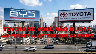 Atenção Toyota Se Não Mudar Vai Perder A Metade Dos Clientes Para A Byd