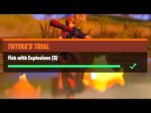 Fish with Explosives (3) - Fortnite TNTina's Trial Challenges