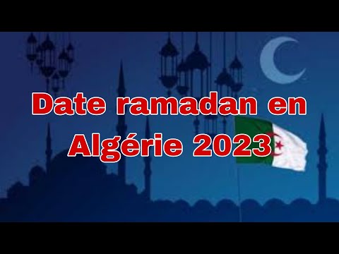 Date début ramadan en Algérie 2023