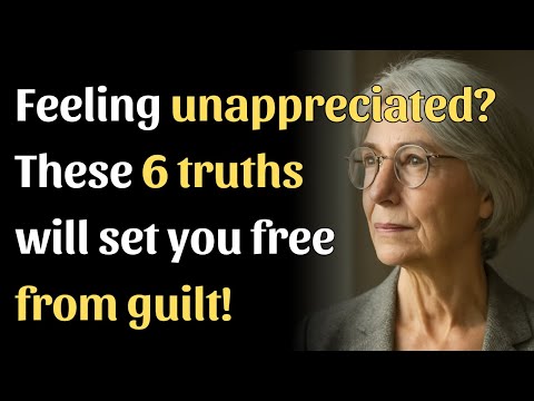 If You Feel Unappreciated by Family – These 6 Truths Will Free You From Guilt