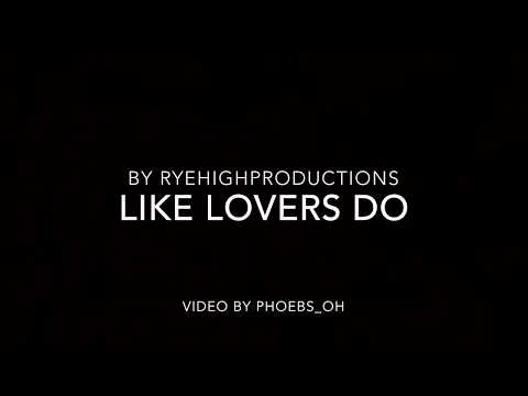 LIKE LOVERS DO || free audio