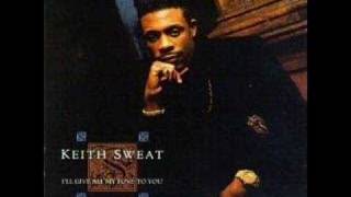 Keith Sweat-Just One Of Them Thangs