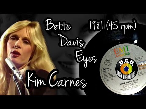 Bette Davis Eyes (1981) "45 rpm" - KIM CARNES