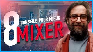 8 conseils pour progresser en mixage (2 MIN POUR...)