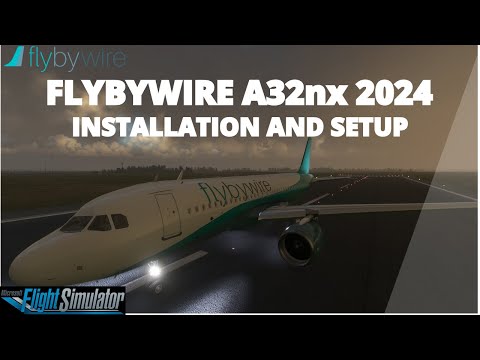 FlyByWire A32nx Beginner Tutorial | 2024 | Installation+setup