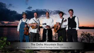 Delta Mountain Boys - Little Maggie