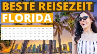 Beste Reisezeit für Florida: Klimatabelle & Wetter