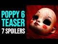 POPPY PLAYTIME CHAPTER 6: 7 Spoilers del Teaser