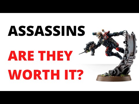 Assassins in 40K 9th Edition Review - Are they Worth It?