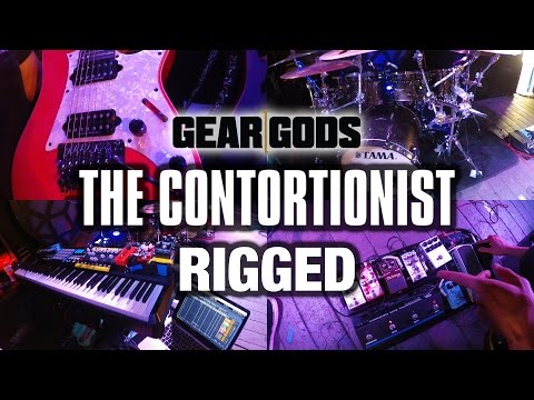 GEAR GODS RIGGED - The Contortionist | GEAR GODS