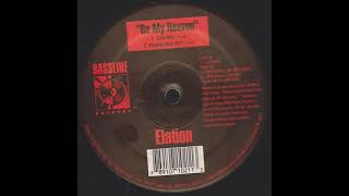 Elation - Be My Heaven (Club Mix) Bassline records 1996