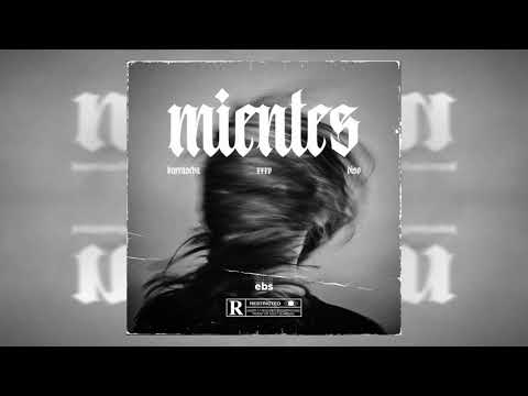 Barraseba & XXXo - Mientes (ft. Diso)