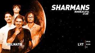 LRT OPUS PILNATIS. „Sharmans“
