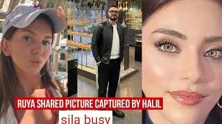 Ruya Coric Shared Pictures Captured by Halil Ibrahim Ceyhan !Sila Turkoglu Busy