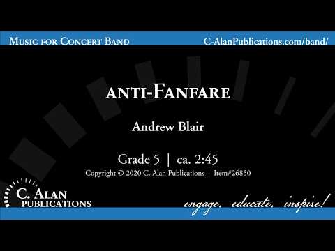 anti-Fanfare (Wind Ensemble minus Brass Gr. 5) - Andrew Blair