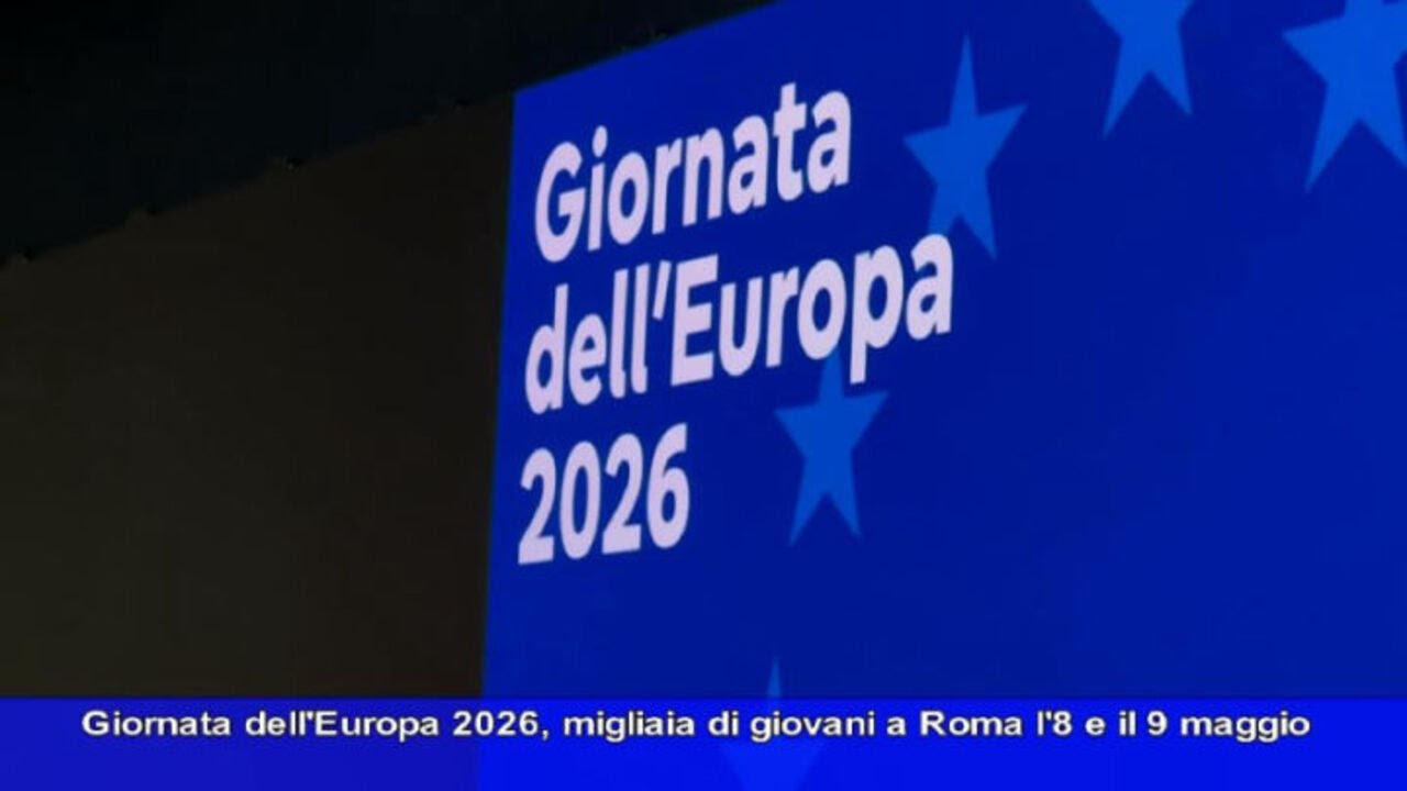 Giornata dell'Europa 2026, migliaia di giovani con Metsola e Fitto a Roma l'8 e il 9 maggio