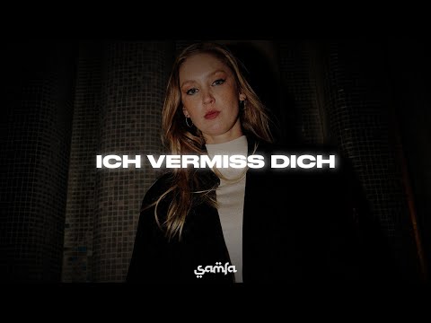 SAMRA feat. SANNA - ICH VERMISS DCH