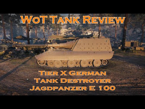 WoT Tank Review Tier X Jagdpanzer E100