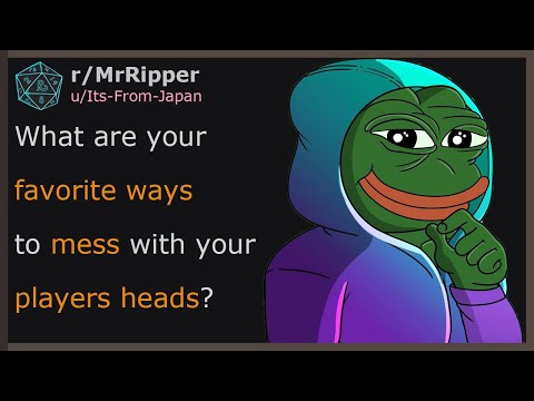 DMs, What are your favorite ways to mess with your players heads? #dnd