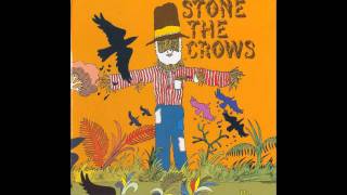 Stone the Crows - Raining in Your Heart