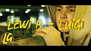 Lewi B - Luigi (Official Music Video) | L&G.TV