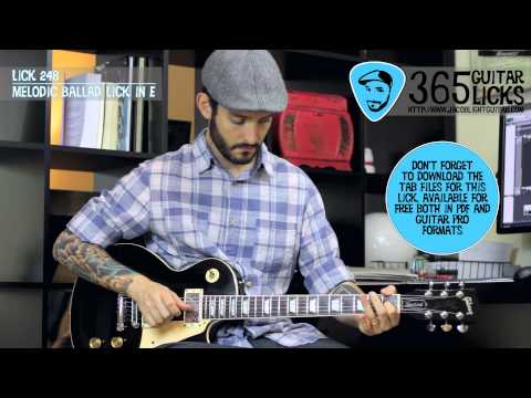 Lick 248/365 - Melodic Ballad Lick in E | 365 Guitar Licks Project