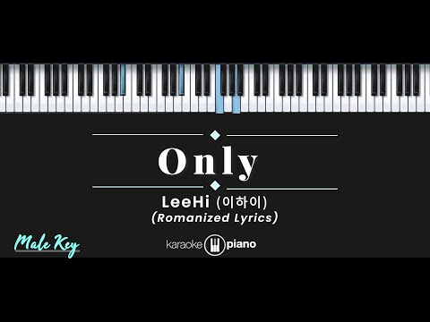 Only - 이하이 (LeeHi) (KARAOKE PIANO - MALE KEY)