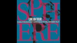 SPHERE - Charlie Rouse, Kenny Barron, Buster Williams, Ben Riley