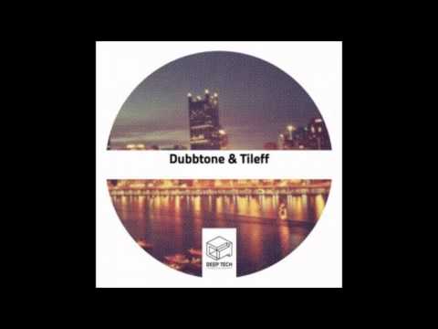 Dubbtone, Tileff - Dark Ages (Original Mix)