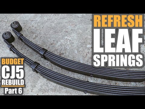 Jeep CJ5 Rebuild Pt.6 | Refresh Your Rusty Leaf Springs & New Bushings