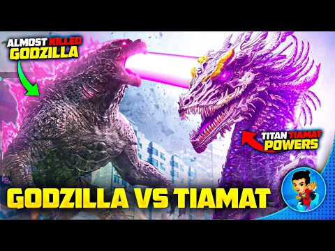 Titanus Tiamat Almost KILLED Godzilla || Godzilla Vs Titan TIAMAT : Godzilla x Kong The New Empire