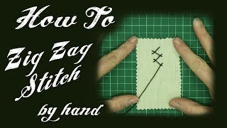 *ZIG ZAG STITCH* by Hand Tutorial - Alice