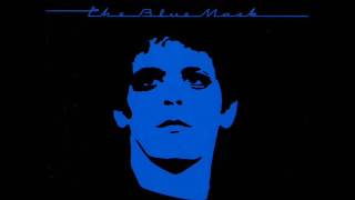 Lou Reed   The Blue Mask