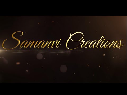 Launching Samanvi Creations Youtube Channel