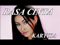 Kartika - Rasa Cinta (official video klip)