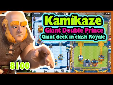 8100   Kamikaze Giant Double Prince   Best Giant deck in clash Royale – 8100