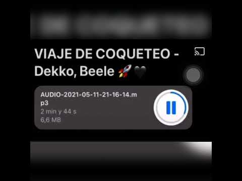 Viaje de coqueteo - Dekko Feat Beele preview extendido👅