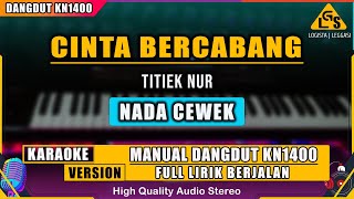 Download lagu CINTA BERCABANG - TITIEK NUR | KARAOKE DANGDUT KN1400 mp3 Download lagu CINTA BERCABANG - TITIEK NUR | KARAOKE DANGDUT KN1400 mp3