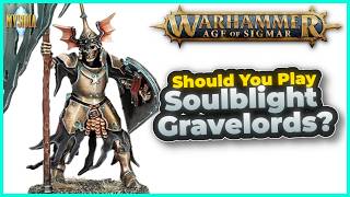 Should You Play Soulblight Gravelords? | Warhammer Age of Sigmar