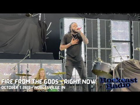 Fire From The Gods - Right Now from October 1, 2022 in Noblesville, Indiana