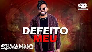 Download lagu SILVANNO SALLES - DEFEITO MEU mp3