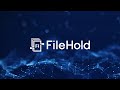 FileHold DMS Overview