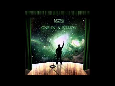 Spyke Swenson - One in a Billion EP (Full Album)