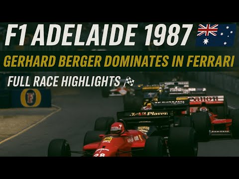 F1 Adelaide 1987 🇦🇺 | Gerhard Berger Dominates in Ferrari – Full Race Highlights 🏁