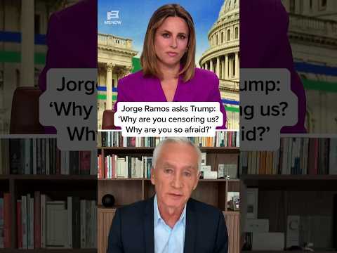 Jorge Ramos asks Trump: 'Why are you censoring us? Why are you so afraid?'