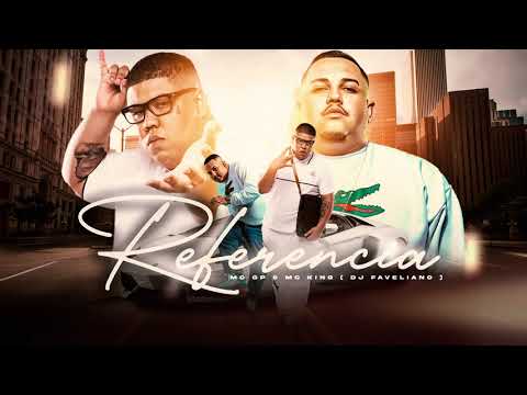 REFERENCIA - Mc GP e Mc King ( DJ FAVELIANO )